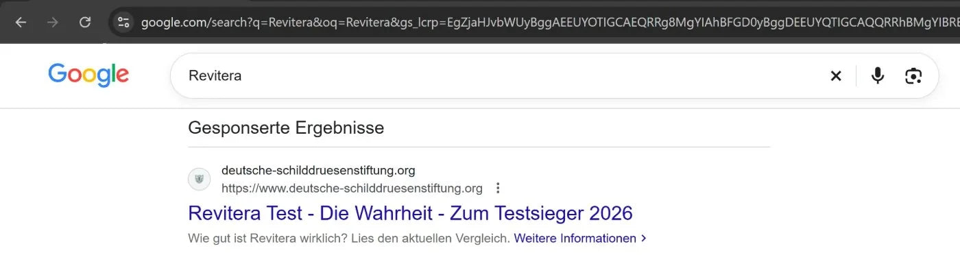 Wer bei Google nach „Revitera“ sucht, sieht als erstes Ergebnis die Anzeige der „Deutschen Schilddrüsenstiftung“.
